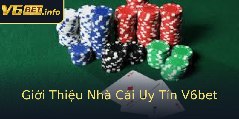 Giới Thiệu Nhà Cái Uy Tín V6bet Giới Thiệu Nhà Cái Uy Tín V6bet